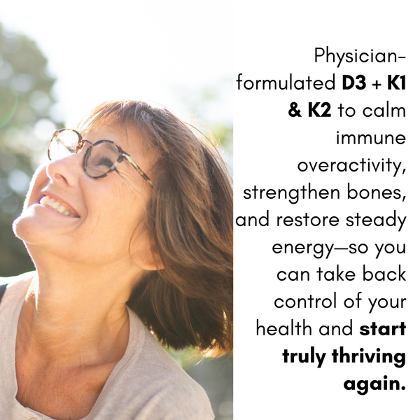 Woman with glasses looking up outdoors with text about D3, K1, and K2 supplements.