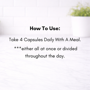 Text on a white background instructing to take 4 capsules daily with a meal.