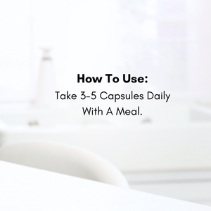 Text on a white background instructing to take 3-5 capsules daily with a meal.